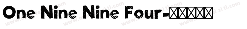 One Nine Nine Four字体转换